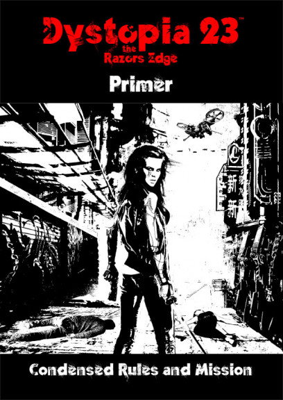 Dystopia 23 Primer